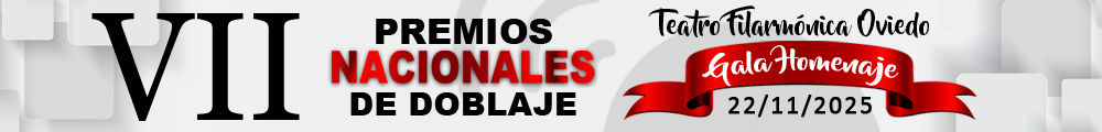 VII Premios Nacionales de Doblaje